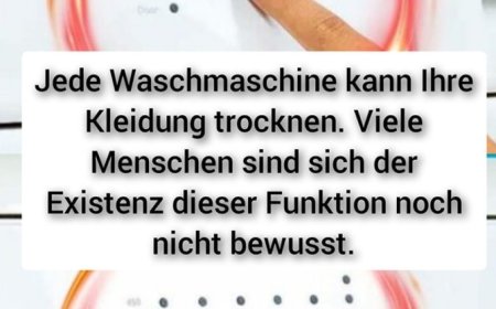 Jede Waschmaschine kann Ihre Kleidung trocknen. Viele Menschen sind sich der Existenz dieser Funktion noch nicht bewusst