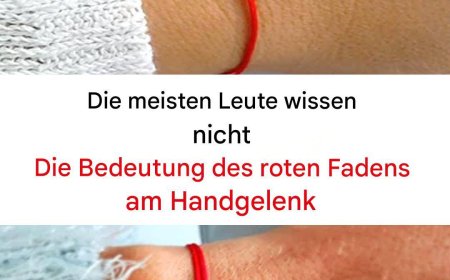 Die meisten Menschen wissen nicht, was der rote Faden am Handgelenk bedeutet