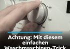 Achtung: Mit diesem einfachen Waschmaschinen-Trick sparst du 2025 Hunderte Euro