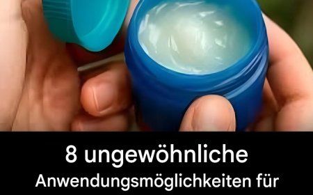 8 ungewöhnliche Anwendungsmöglichkeiten für Vicks Vaporub, die fast niemand kennt!… Mehr anzeigen