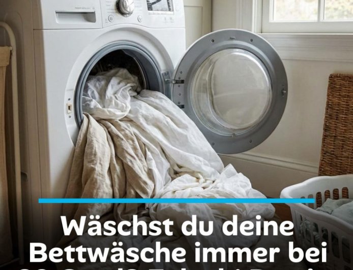 Wäschst du deine Bettwäsche immer bei 60 Grad? Falsch! Das ist die beste Temperatur!
