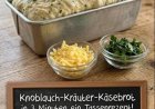 Knoblauch-Kräuter-Käsebrot in nur 3 Minuten